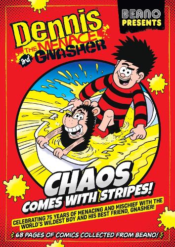 Beano Presents: Dennis The Menace And Gnasher