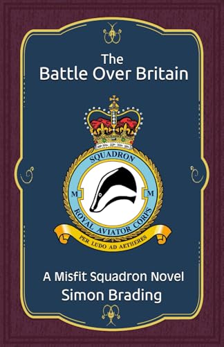The Battle Over Britain