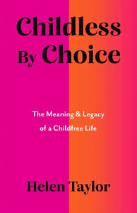 Childless By Choice 