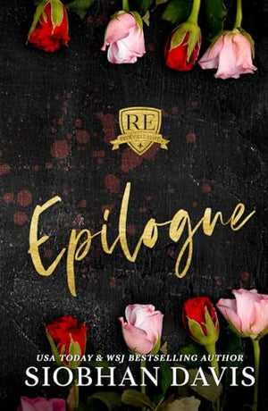 Rydeville Elite Epilogue