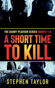 A Short Time To Kill 