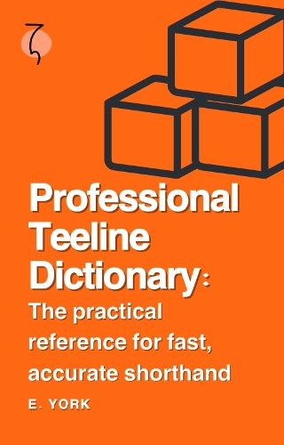 Professional Teeline Dictionary