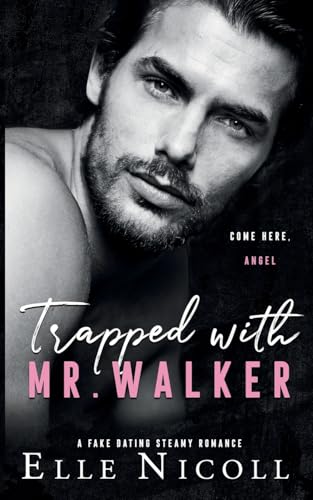 Trapped with Mr. Walker