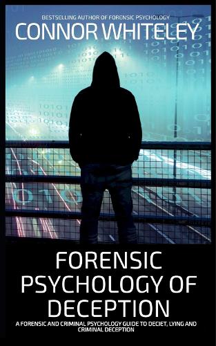 Forensic Psychology of Deception