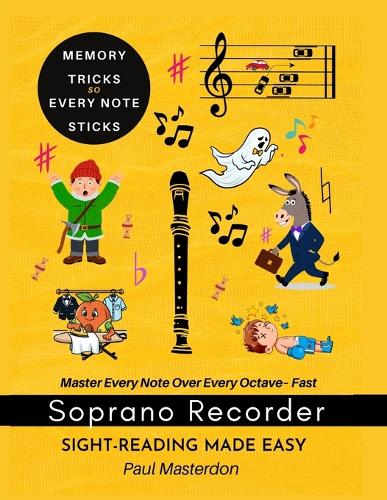 Recorder Sight-Reading Made Easy For Beginners of Any Age cover
