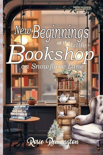New Beginnings at the Little Bookshop on Snowflake Lane cover