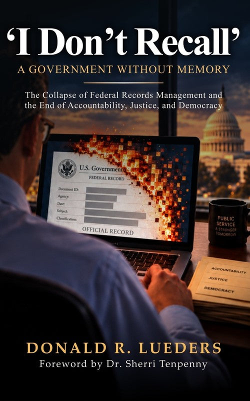 'I Don't Recall' By Donald R Lueders