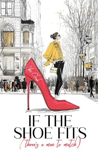 If the Shoe Fits (Theres a Man to Match)