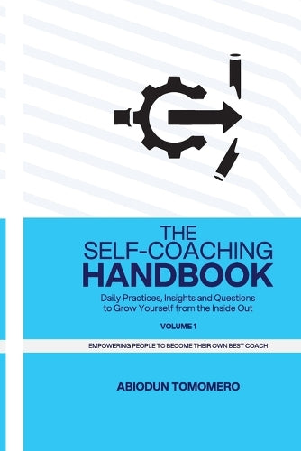 The Self-Coaching Handbook