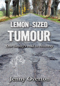 Lemon-Sized Tumour 