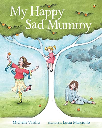 My Happy Sad Mummy