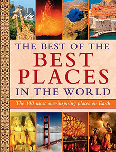 The Best of the Best Places in the World 