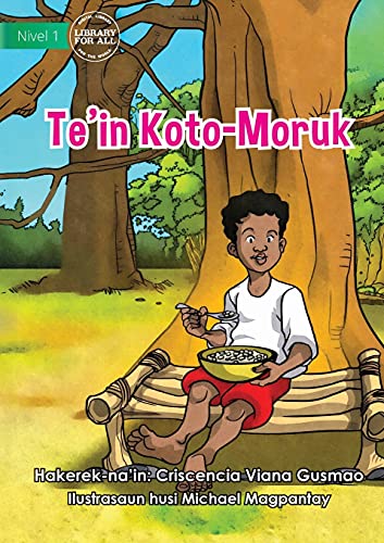 Cooking Wild Bitter Beans - Te'in Koto-Moruk cover