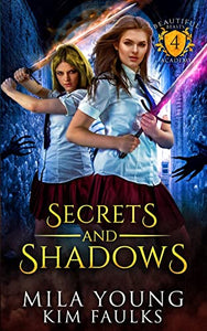 Secrets and Shadows 