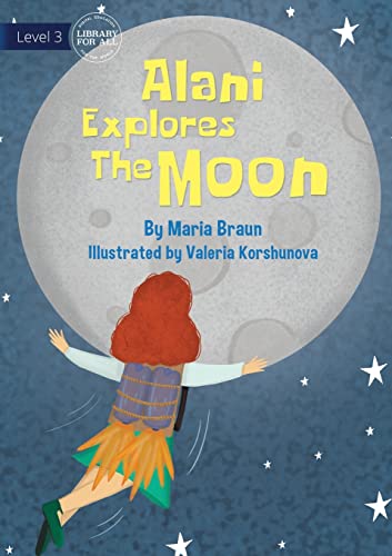 Alani Explores The Moon cover