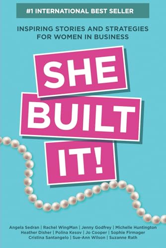 She Built It!