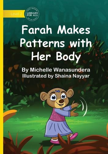 Farah Makes Patterns with Her Body cover