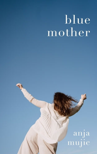 Blue Mother