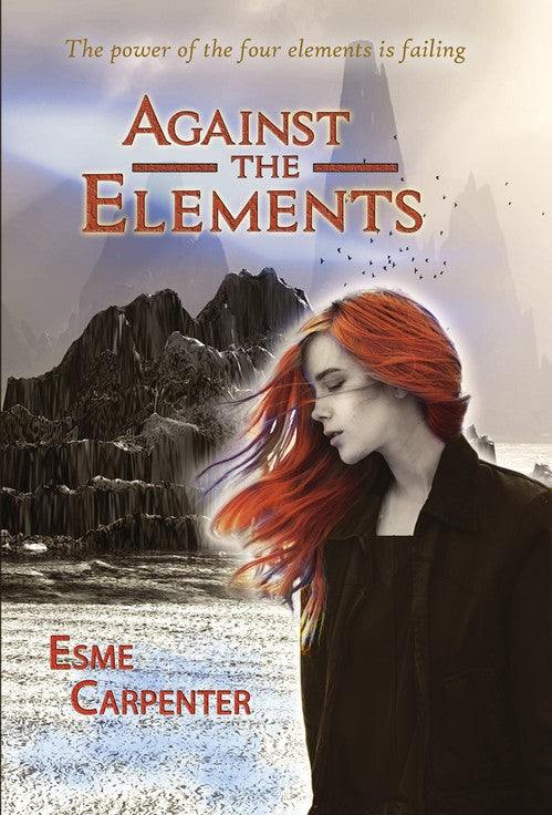 Against the Elements By Esme Carpenter
