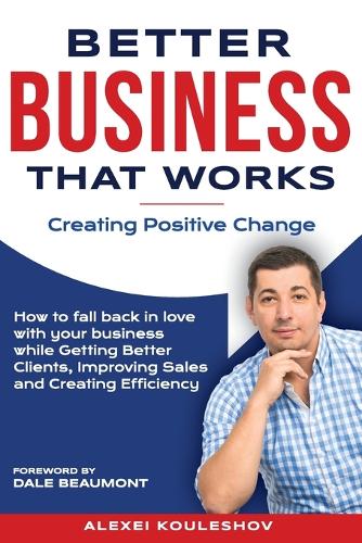 Better Business That Works