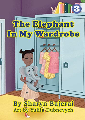 The Elephant In My Wardrobe