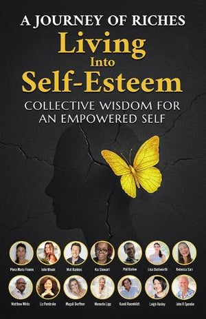Living into Self-Esteem