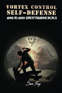 Vortex Control Self-Defense 