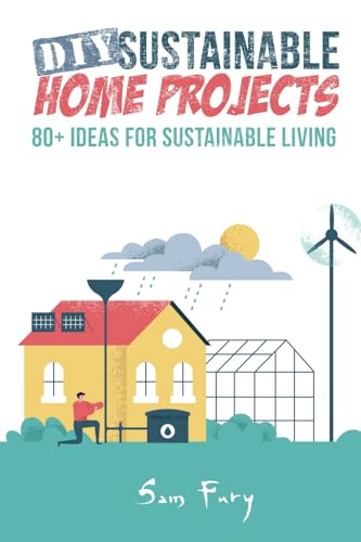 DIY Sustainable Home Projects