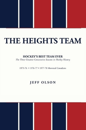 The Heights Team - Hockey's Best Team Ever
