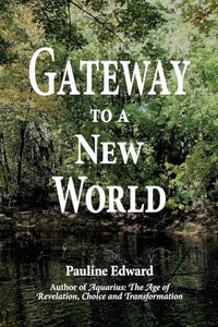 Gateway to a New World 