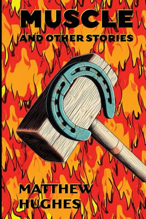 Muscle and Other Stories