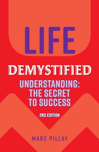 Life Demystified
