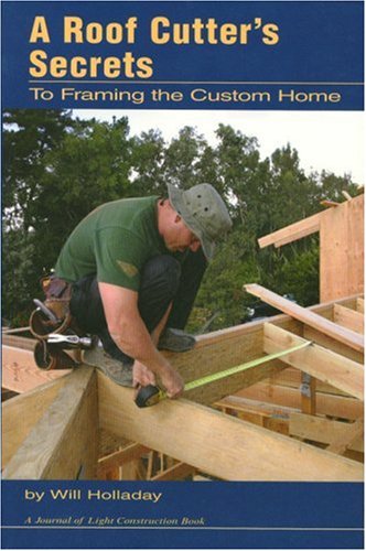 A Roof Cutter's Secrets