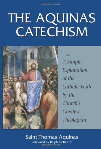 The Aquinas Catechism