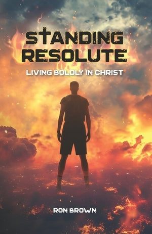 Standing Resolute