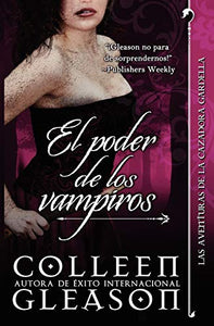 El Poder de Los Vampiros 
