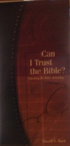 Can I Trust the Bible?: Defending the Bible's Reliability (RZIM Critical Questions Series)