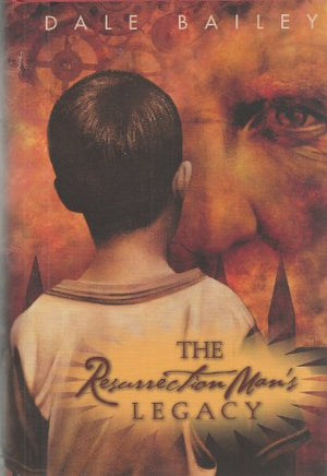 The Resurrection Man's Legacy and Other Stories