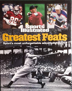 Sports Illustrated: Greatest Feats 