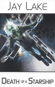 Death of a Starship 