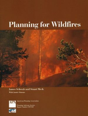 Planning for Wildfires