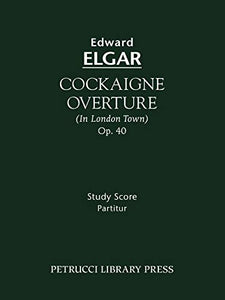 Cockaigne Overture, Op.40 