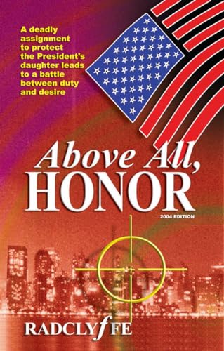 Above All, Honor