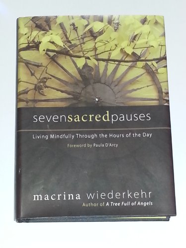 Seven Sacred Pauses