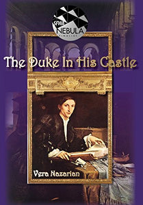 The Duke In His Castle 