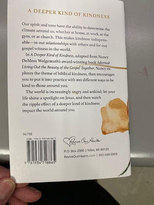 A Deeper kind of Kindness
