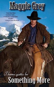 There's Gotta Be Something More 