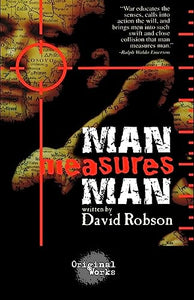Man Measures Man 