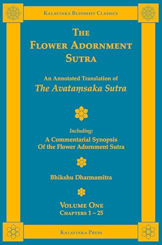 The Flower Adornment Sutra - Volume One