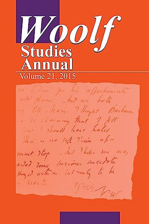Woolf Studies Annual Volume 21